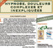 Colloque Hypnose, Douleurs Complexes et Inexpliquées. Formation Hypnose paris