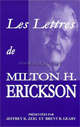 Les lettres de Milton H. Erickson