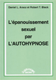 L'épanouissement sexuel par l'autohypnose.