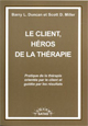 Le client, héros de la thérapie.