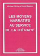 Les moyens narratifs au service de la thérapie.