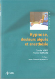 Hypnose, douleurs aiguës et anesthésie