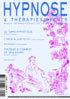 Actualité de la recherche sur l’hypnose : une revue de l’année 2010. Hypnose et Thérapies Brèves