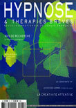 La créativité attentive :  « Transe-former » les enfants par la psychothérapie. Revue Hypnose & Thérapie Brêve La créativité attentive :  « Transe-former » les enfants par la psychothérapie. Revue Hypnose & Thérapie Brêve