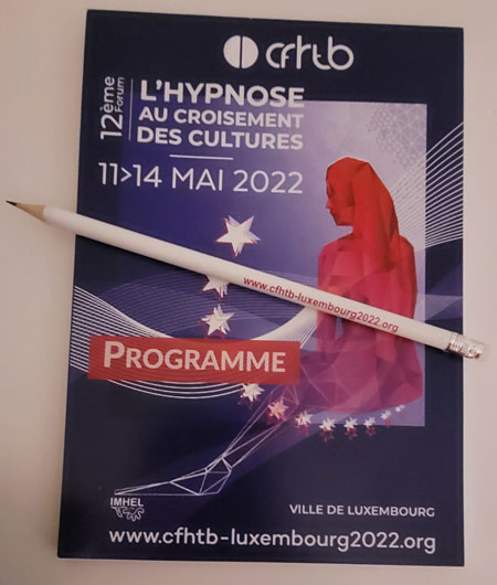 12ème Forum de la CFHTB Confédération Francophone d'Hypnose et Thérapies Brèves à Luxembourg 12ème Forum de la CFHTB Confédération Francophone d'Hypnose et Thérapies Brèves à Luxembourg