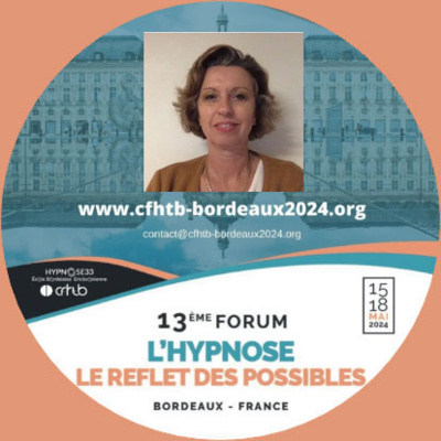 La sphère relationnelle. Dr Corinne PAILLETTE au Forum Hypnose à Bordeaux.