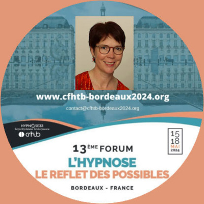 Techniques rapides de protection: Combiner l’hypnose et la psychologie énergétique®. Christiane Steffens-Dhaussy au Forum Hypnose à Bordeaux.