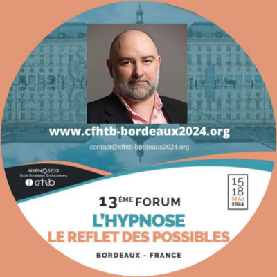 Table ronde sur les Transes Spontanées ou Induites. Pr Antoine BIOY au Forum Hypnose à Bordeaux.
