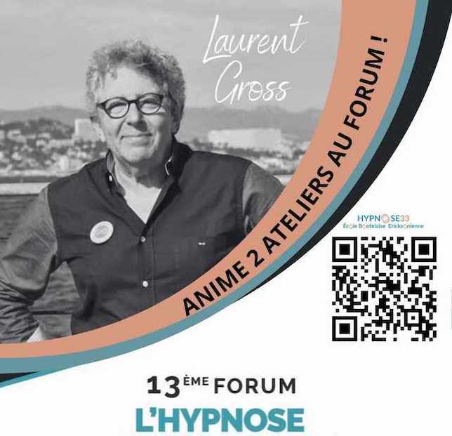 DAP, Désensibilisation par les Approches Paradoxales : ou l’apprentissage de «l’Auto EMDR - IMO ®» par Laurent GROSS au Forum de Bordeaux.