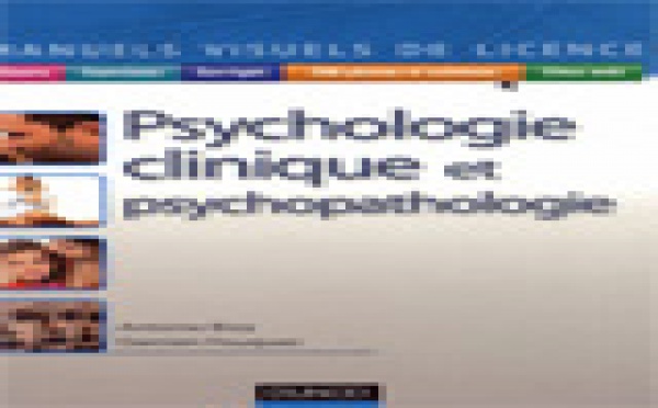 Psychologie clinique et psychopathologie. Antoine Bioy