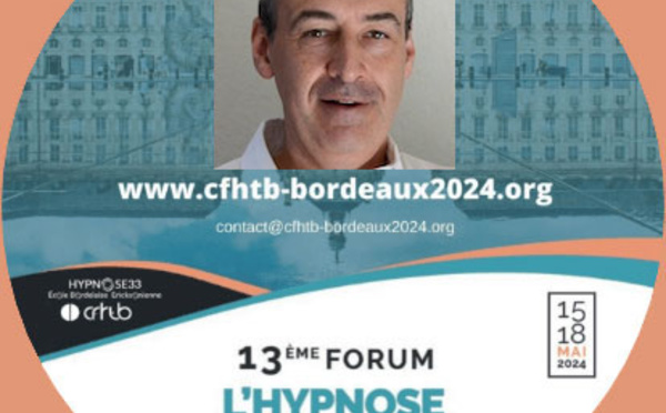 Modèle ACTIIF: Maitriser simplement l’hypnose dans votre exercice de soignant. Dr François MACHAT au Forum Hypnose à Bordeaux.
