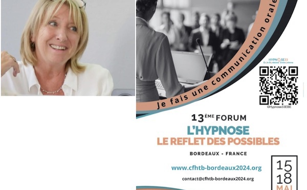 Hypnose et cancer, du diagnostic au traitement et plus encore. Dr Michèle FOURCHON au Forum Hypnose à Bordeaux.