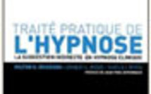HYPNOSE: Traité Pratique de l'Hypnose. La suggestion indirecte en hypnose clinique