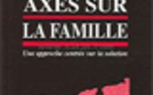 Services axés sur la famille. Une approche centrée sur la solution.