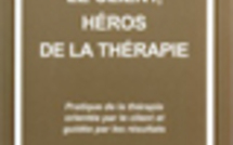 Le client, héros de la thérapie.