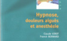 Hypnose, douleurs aiguës et anesthésie