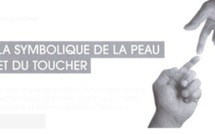 La symbolique de la peau et du toucher