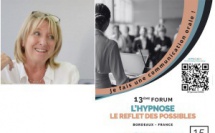 Hypnose et cancer, du diagnostic au traitement et plus encore. Dr Michèle FOURCHON au Forum Hypnose à Bordeaux.